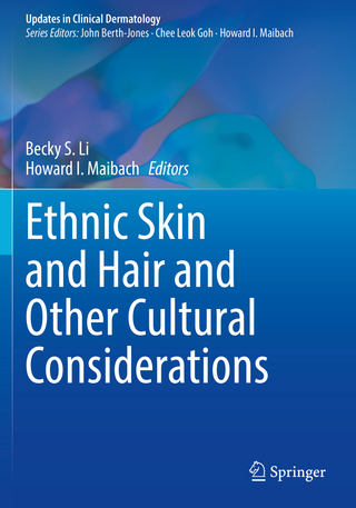 Ethnic Skin and Hair and Other Cultural Considerations