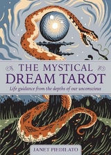 The Mystical Dream Tarot - Piedilato, Janet