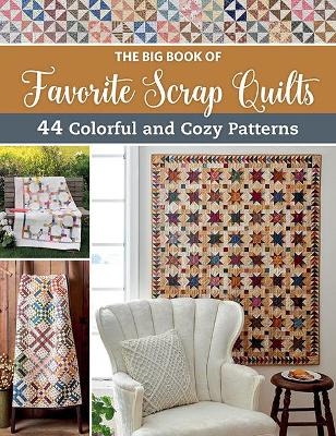 The Big Book of Favorite Scrap Quilts -  That Patchwork Place