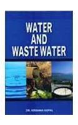 Water and Waste Water - Krishna Gopal