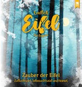 ENDLICH EIFEL &ndash; Band 5 - 