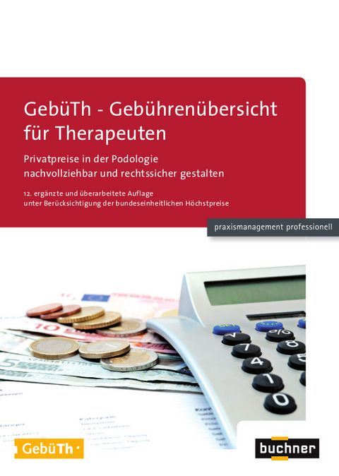 Geb&uuml;Th - Geb&uuml;hren&uuml;bersicht f&uuml;r Therapeuten