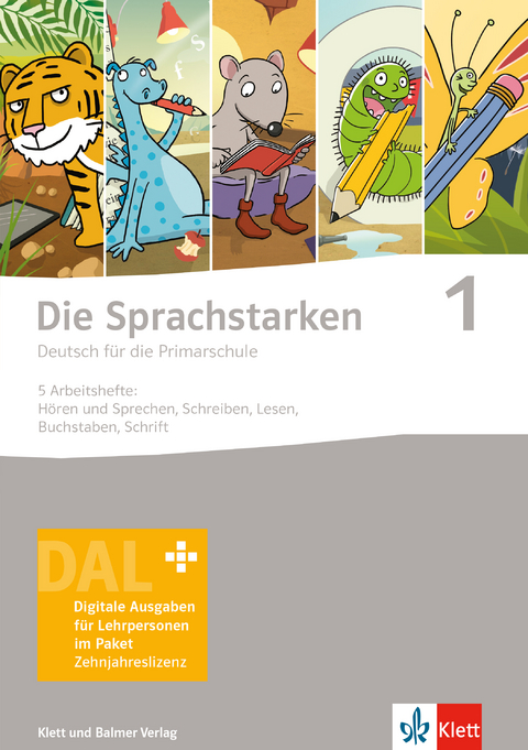 Die Sprachstarken 1 - Erika Brinkmann, Josy Jurt Betschart, Sibylle Hurschler Lichtsteiner