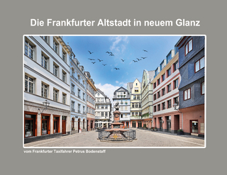 Die Frankfurter Altstadt in neuem Glanz