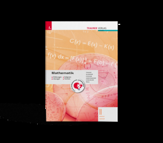 Mathematik II BAFEP/BASOP - Erklärungen, Aufgaben, Lösungen, Formeln