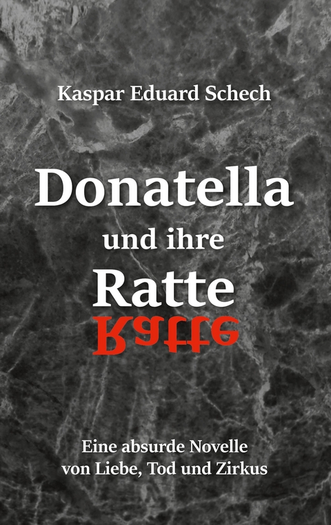 Donatella und ihre Ratte - Kaspar Eduard Schech