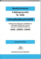 UMSATZSTEUERRECHT Dürckheim-Markierhinweise/Fußgängerpunkte für das Steuerberaterexamen - Glaubitz, Thorsten; Dürckheim, Constantin