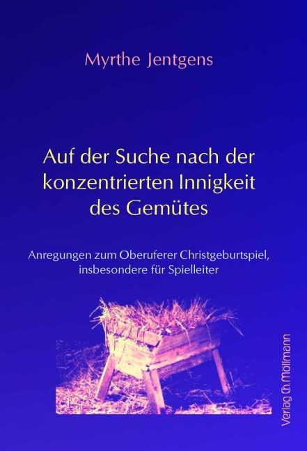 Auf der Suche nach der konzentrierten Innigkeit des Gem&uuml;tes - Myrthe Jentgens