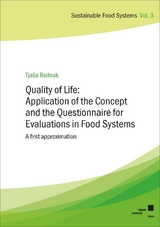 Quality of Life: Application of the Concept and the Questionnaire for Evaluations in Food Systems - Tja&scaron;a Rednak