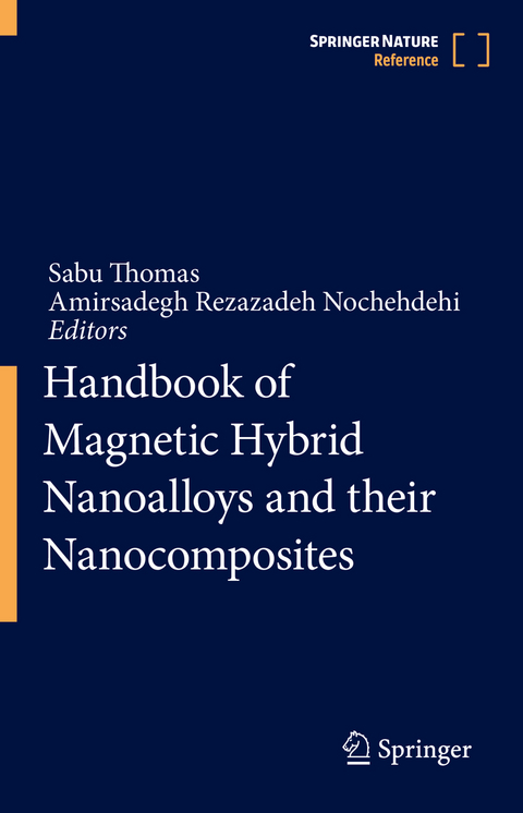 Handbook of Magnetic Hybrid Nanoalloys and their Nanocomposites - 