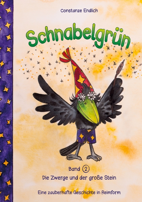 Die Zwerge und der gro&szlig;e Stein - Constanze Endlich