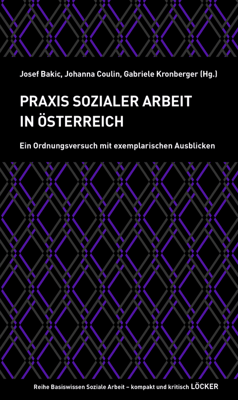 Praxis Sozialer Arbeit in &Ouml;sterreich - 