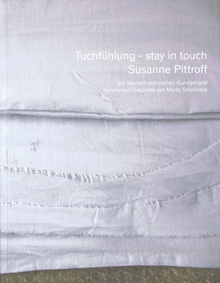 Tuchfühlung – stay in touch