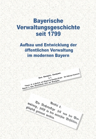 Bayerische Verwaltungsgeschichte seit 1799