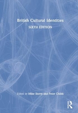 British Cultural Identities - Storry, Mike; Childs, Peter