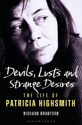 Devils, Lusts and Strange Desires - Richard Bradford
