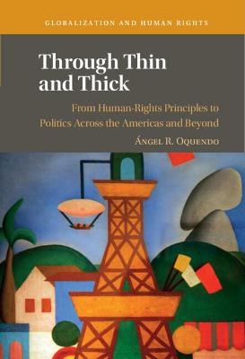 Through Thin and Thick - &Aacute;ngel R. Oquendo