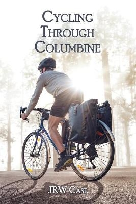 Cycling Through Columbine