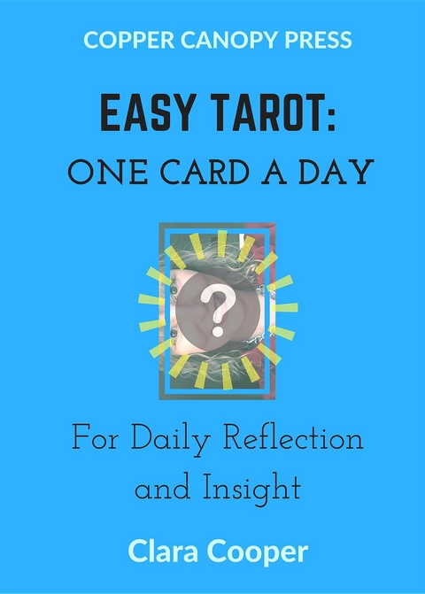 Easy Tarot - Clara Cooper