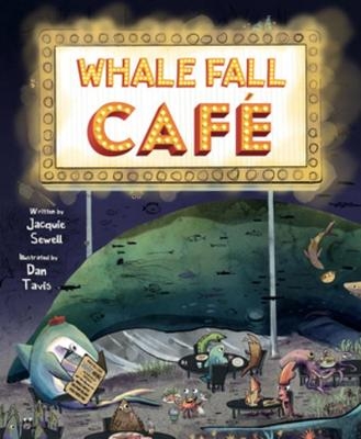 Whale Fall Caf&eacute; - Jacquie Sewell