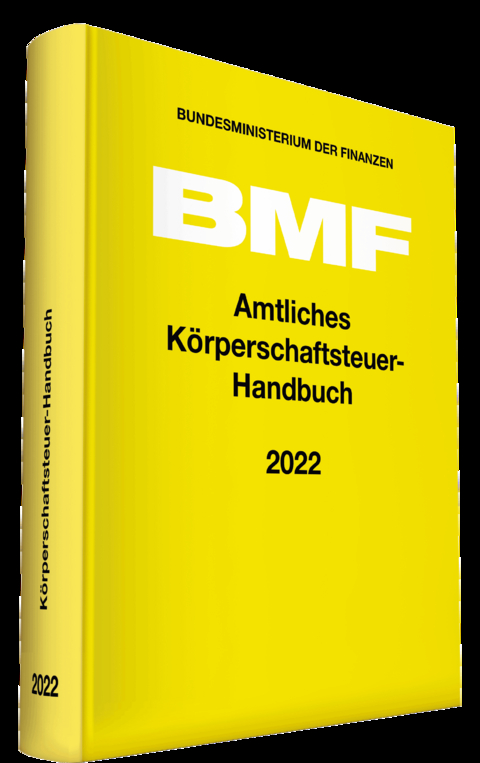 Amtliches K&ouml;rperschaftsteuer-Handbuch 2022