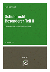 Schuldrecht Besonderer Teil II - Rolf Schmidt
