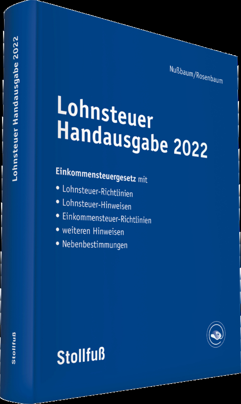 Lohnsteuer Handausgabe 2022 - Sabine Nu&szlig;baum, Anke Brachmann