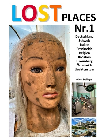 Lost Places / Lost Places Nr.1