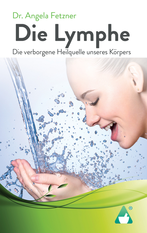 Die Lymphe - Dr. Angela Fetzner