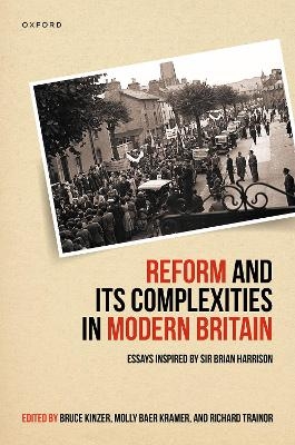Reform and Its Complexities in Modern Britain - 