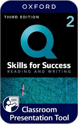 Q Skills for Success Level 2: Reading and Writing Classroom Presentation Tool - Oxford Editor
