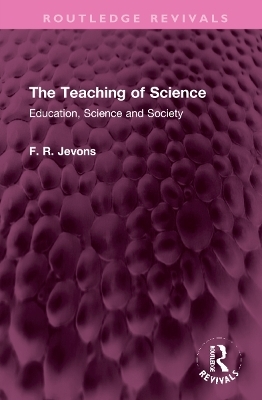 The Teaching of Science