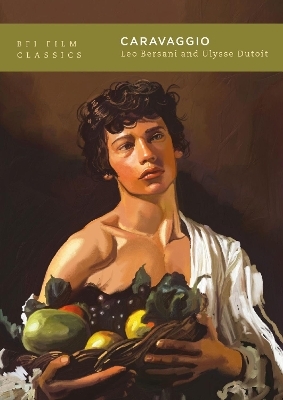 Caravaggio - Leo Bersani, Ulysse Dutoit