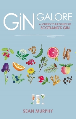 Gin Galore - Sean Murphy
