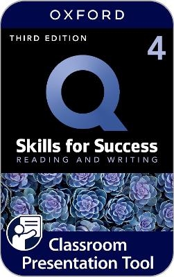 Q Skills for Success Level 4: Reading and Writing Classroom Presentation Tool