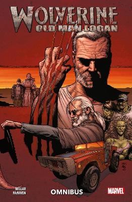 Wolverine: Old Man Logan - Mark Millar