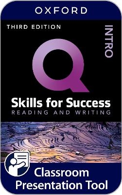 Q Skills for Success Intro Level: Reading and Writing Classroom Presentation Too - Jenny Bixby, Joe McVeigh