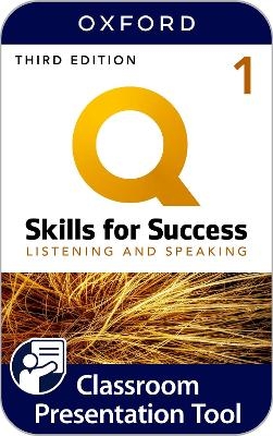 Q Skills for Success Level 1: Listening and Speaking Classroom Presentation Tool - Oxford Editor