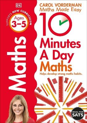 10 Minutes A Day Maths, Ages 3-5 (Preschool) - Carol Vorderman