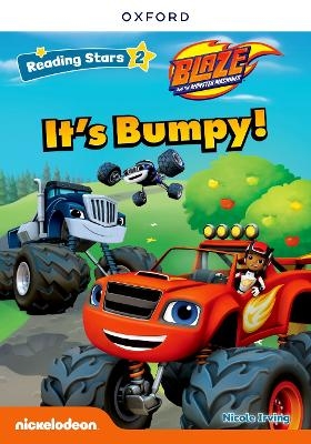 Reading Stars: Level 2: It's Bumpy! - Nicole Irving