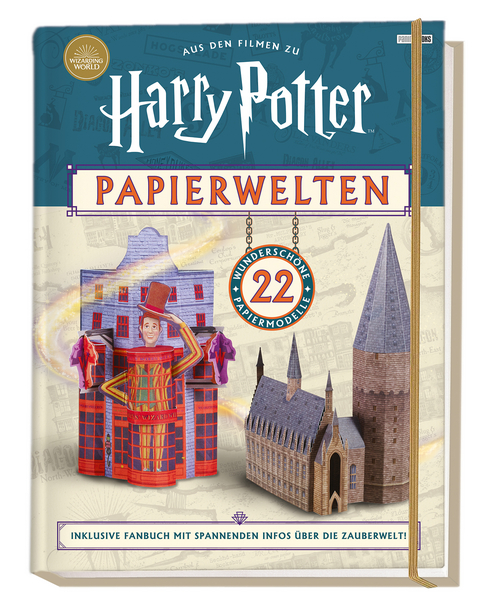 Aus den Filmen zu Harry Potter: Papierwelten - 22 wundersch&ouml;ne Papiermodelle - Moira Squier