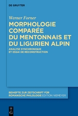 Morphologie compar&eacute;e du mentonnais et du ligurien alpin - Werner Forner