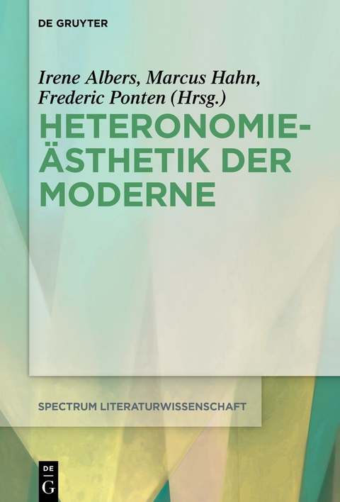 Heteronomie&auml;sthetik der Moderne - 