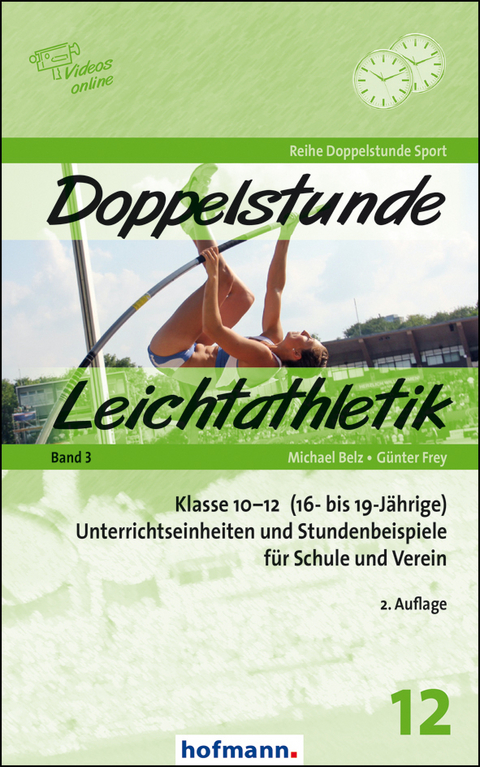 Doppelstunde Leichtathletik Band 3 - Michael Belz, Günter Frey