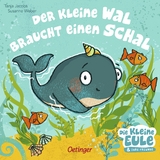 Der kleine Wal braucht einen Schal - Susanne Weber