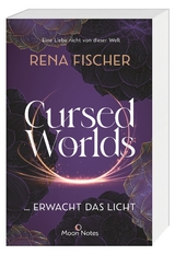 Cursed Worlds 2 &hellip; erwacht das Licht - Rena Fischer