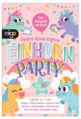 Feiere deine eigene Einhorn-Party - 