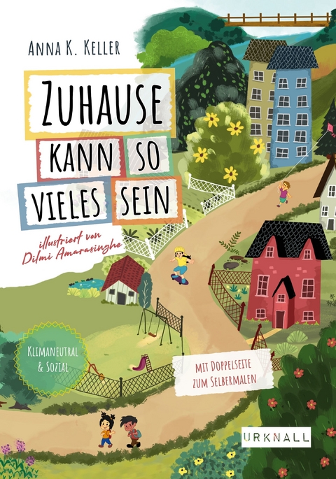 Zuhause kann so vieles sein - Anna Keller