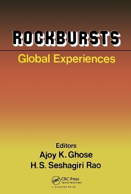 Rockbursts - Global Experiences