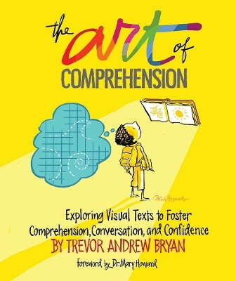 Art of Comprehension - Trevor A. Bryan